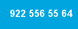 922 556 55 64 922 556 55 64